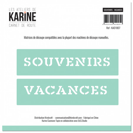 Die : Souvenirs - Vacances des Ateliers de Karine - Carnet de route