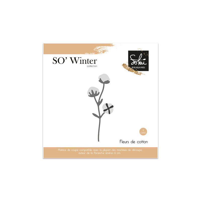 Dies SO' Winter : Fleur de cotton - SOKAI 