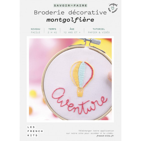 Kit Broderie Montgolfière - French Kit  Kit Broderie Montgolfière - French Kit
